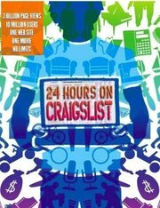 24 Hours on Craigslist - лучший фильм в фильмографии Майкл Феррис Гибсон