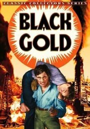 Black Gold из фильмографии Стэнли Филдс в главной роли.