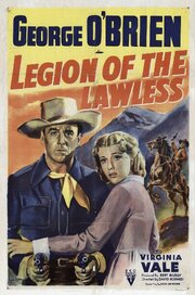 Legion of the Lawless из фильмографии Генри Уиллс в главной роли.