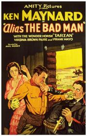 Alias the Bad Man из фильмографии Боб Кард в главной роли.