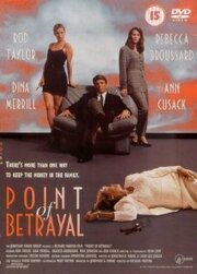 The Point of Betrayal из фильмографии Ричард Мартини в главной роли.