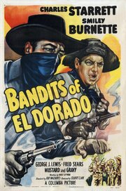 Bandits of El Dorado из фильмографии Монте Монтаг в главной роли.