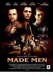 Made Men из фильмографии Доминик Дж. Дэниелс в главной роли.