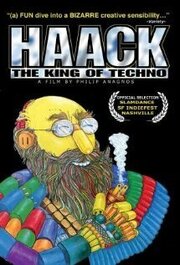 Haack ...The King of Techno из фильмографии Лукас МакФадден в главной роли.