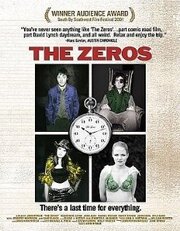 The Zeros - лучший фильм в фильмографии Джозеф Гримм