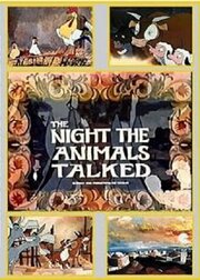 The Night the Animals Talked из фильмографии Питер Фернандес в главной роли.