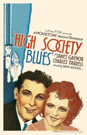 High Society Blues из фильмографии Сэмюэл Кайлин в главной роли.