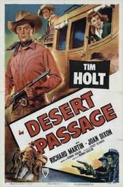 Desert Passage из фильмографии Тим Холт в главной роли.