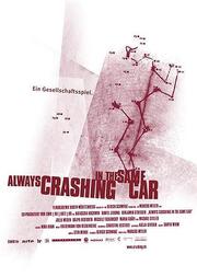 Always Crashing in the Same Car - лучший фильм в фильмографии Майкл Стиллер