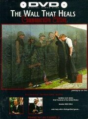 The Wall That Heals из фильмографии Луис Госсет мл. в главной роли.