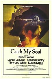 Catch My Soul из фильмографии Сьюзен Тайррелл в главной роли.