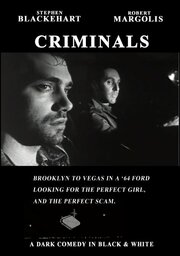 Criminals - лучший фильм в фильмографии Byron Conrad Erwin