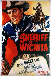 Sheriff of Wichita из фильмографии Джек О’Ши в главной роли.