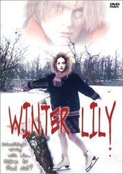 Winter Lily из фильмографии Сэмюэл Ганьон в главной роли.