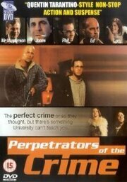 Perpetrators of the Crime - лучший фильм в фильмографии Джон Хэмилтон