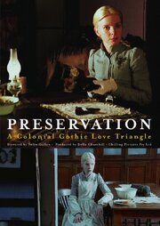 Preservation из фильмографии Дженнифер Кент в главной роли.