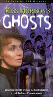 Miss Morison's Ghosts из фильмографии Вивиан Пиклз в главной роли.