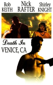 Death in Venice, CA из фильмографии Кара Вэллоу в главной роли.