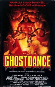 The Ghost Dance из фильмографии Дон Шанкс в главной роли.