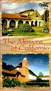 The Missions of California из фильмографии Лиза Донелл Джеймс в главной роли.