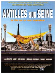 Antilles sur Seine - лучший фильм в фильмографии Luc Saint-Eloy