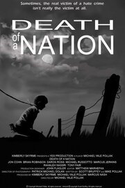 Death of a Nation - лучший фильм в фильмографии Scott Bruffey