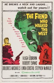 The Fiend Who Walked the West - лучший фильм в фильмографии Долорес Майклс