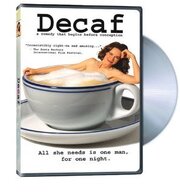 Decaf - лучший фильм в фильмографии Dan Holsenback