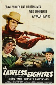 The Lawless Eighties из фильмографии Джон Майкл Квиджада в главной роли.