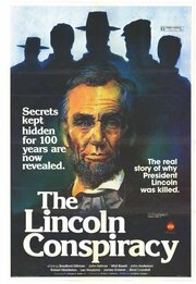 The Lincoln Conspiracy из фильмографии Дж. Дон Фергюсон в главной роли.