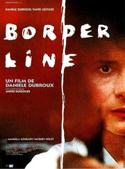 Border Line из фильмографии Андре Дюссолье в главной роли.