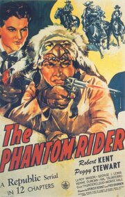 The Phantom Rider из фильмографии Генри Уиллс в главной роли.