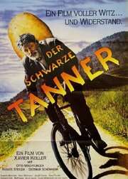 Der schwarze Tanner из фильмографии Ксавьер Коллер в главной роли.