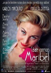 Cásate conmigo, Maribel - лучший фильм в фильмографии Анхель Бласко