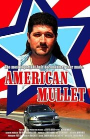 American Mullet - лучший фильм в фильмографии Dorka Keehn