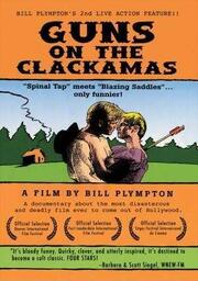 Guns on the Clackamas: A Documentary из фильмографии Джонни Фидо в главной роли.