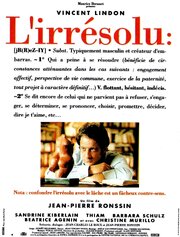 L'irrésolu - лучший фильм в фильмографии Jean-Pierre Ronssin