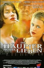 Die Häupter meiner Lieben из фильмографии Лиза Кройцер в главной роли.