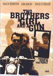 Two Brothers, a Girl and a Gun - лучший фильм в фильмографии Даррен МакБрайд