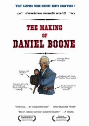 The Making of Daniel Boone - лучший фильм в фильмографии Майк Трахан