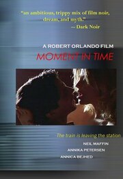 Moment in Time из фильмографии Роберт Орландо в главной роли.