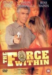 The Force Within - лучший фильм в фильмографии Джои Ди