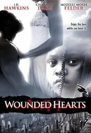 Wounded Hearts - лучший фильм в фильмографии Боб Будро