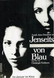 Jenseits von Blau - лучший фильм в фильмографии Вернер Кволл