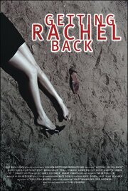 Getting Rachel Back из фильмографии Renata Green-Gaber в главной роли.