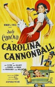 Carolina Cannonball из фильмографии Сиг Руман в главной роли.