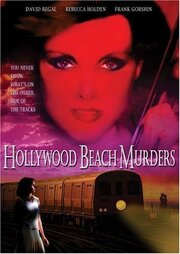 The Hollywood Beach Murders - лучший фильм в фильмографии Уэс Мотли