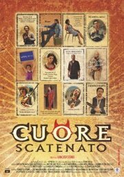 Cuore scatenato - лучший фильм в фильмографии Davide Lo Verde