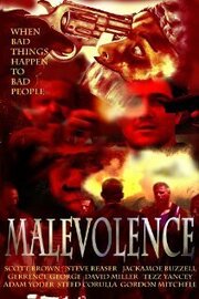 Malevolence - лучший фильм в фильмографии Рон Дерозье