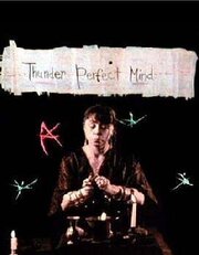 Thunder Perfect Mind - лучший фильм в фильмографии Колин О’Херлихи